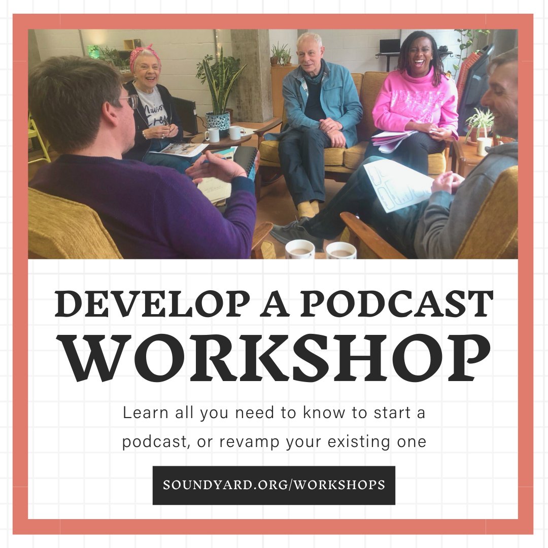 Join our Podcast Development workshop this Saturday 20th July in Norwich. Tickets: soundyard.org/workshops