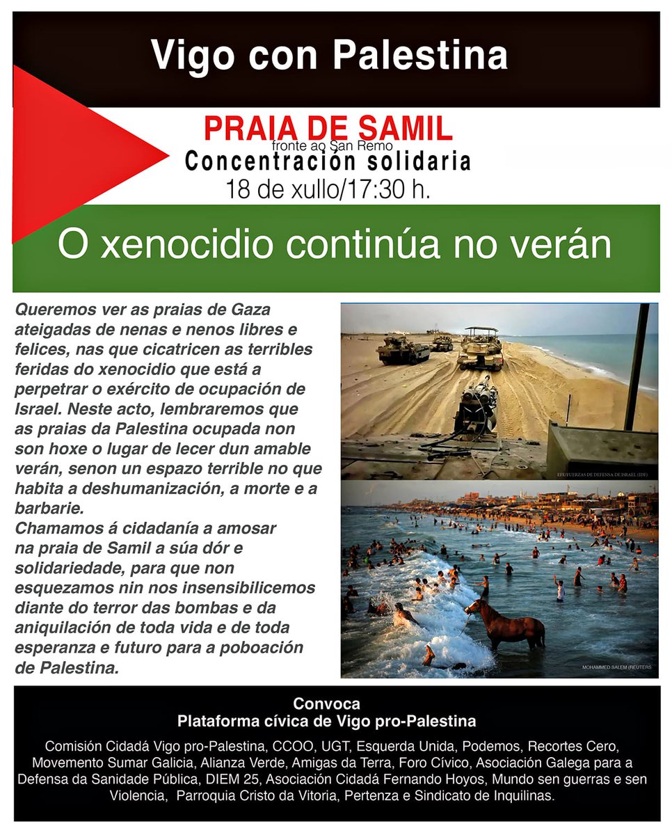A nosa parroquia súmase á concentración contra a barbarie que se está a vivir en Palestina, convocada por numerosas organizacións e colectivos. O xoves 18 de Xullo, ás 17:30, na Praia de Samil.
Non podemos quedar nas casas ante este xenocidio. Animádevos a participar!
