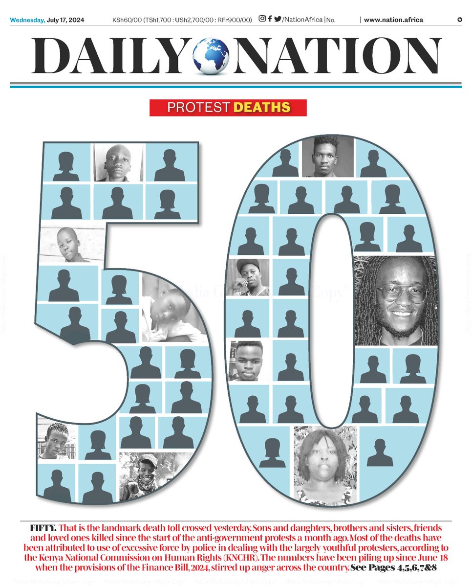 FIFTY

That is the landmark death toll crossed yesterday. Sons and daughters, brothers and sisters, friends and loved ones killed since the start of the anti-government protests a month ago.
epaper.nation.africa