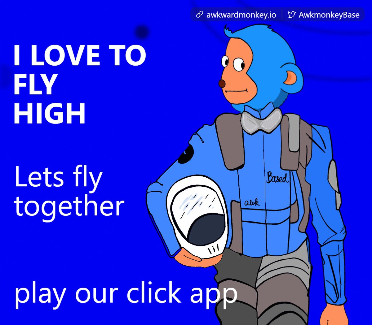 Lets fly high together

Fly high with AWK AIRDROPS 

click to earn is here 
✅ Follow 
✅ RT + Comment 
#awk #base #based #clickapp #basememe #memebase #awkwardmonkey