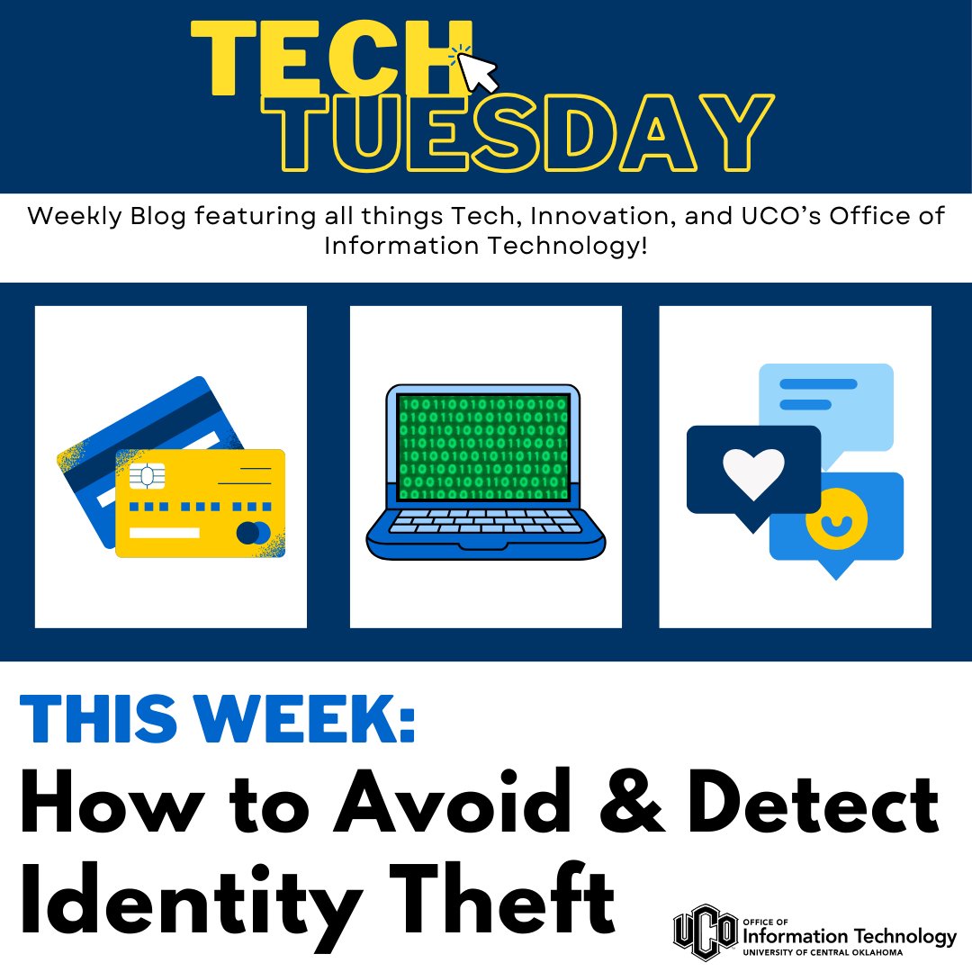 Identity Theft is a real threat, but OIT is offering real solutions! Check out this blog on how to avoid and detect identity theft 🌐💻  blogs.uco.edu/it/ #UCO #OIT #Cybersecurity