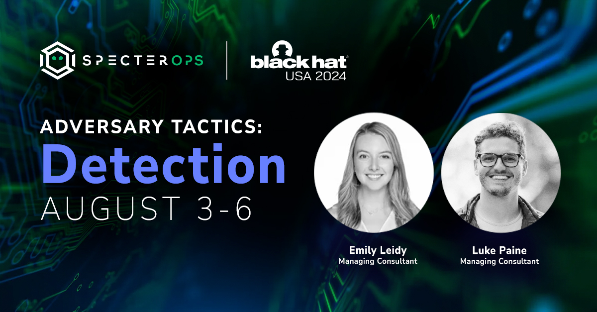 SpecterOps (@specterops) on Twitter photo Don't miss our Adversary Tactics: Detection training at #BHUSA next month! Join <a href="/leidy_tector/">Emily Leidy</a> & <a href="/v3r5ace/">Luke Paine</a> and learn how to engineer detections based on attacker TTPs to perform threat hunting operations and detect attacker activity.
Register today 👉 ghst.ly/bhusa-atd Don't miss our Adversary Tactics: Detection training at #BHUSA next month! Join <a href="/leidy_tector/">Emily Leidy</a> & <a href="/v3r5ace/">Luke Paine</a> and learn how to engineer detections based on attacker TTPs to perform threat hunting operations and detect attacker activity.
Register today 👉 ghst.ly/bhusa-atd