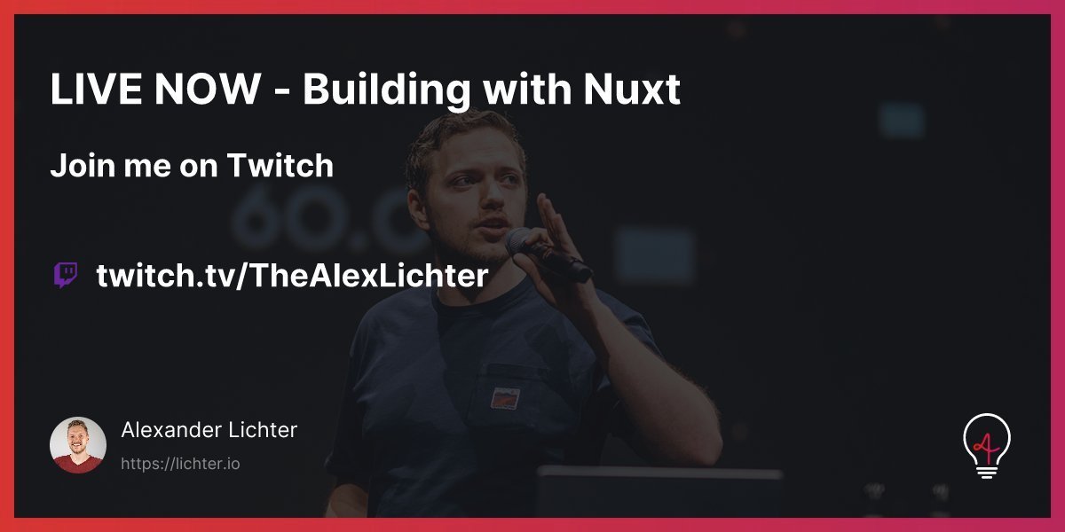 TheAlexLichter's tweet photo. 👉Late night stream? Yes!
👉Nuxt.js? Yes!
👉You? I hope so 👀

Join the stream now @ https://t.co/pltg0YvFBd https://t.co/iesJmaFwei