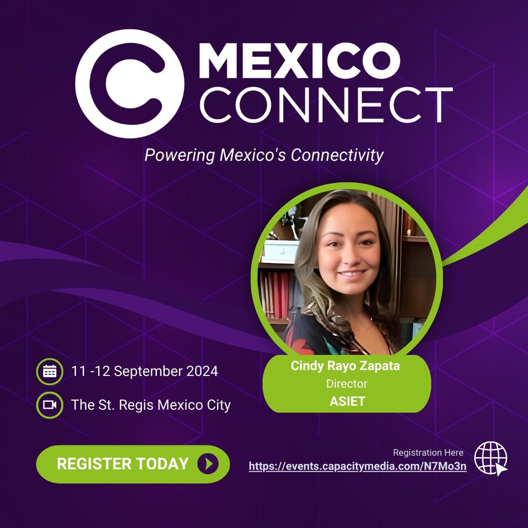asiet_lat's tweet photo. #SaveTheDate👉 11 y 12 de septiembre llega #MexicoConnect, evento para profesionales de la conectividad en #México: networking, insights y más.

👏 Participa @CindyRayoZapata, Directora Regional @asiet_lat.

📲 Regístrate con el código ASIET10: https://t.co/96FL22H6JU https://t.co/x8Rf6Hxjlv