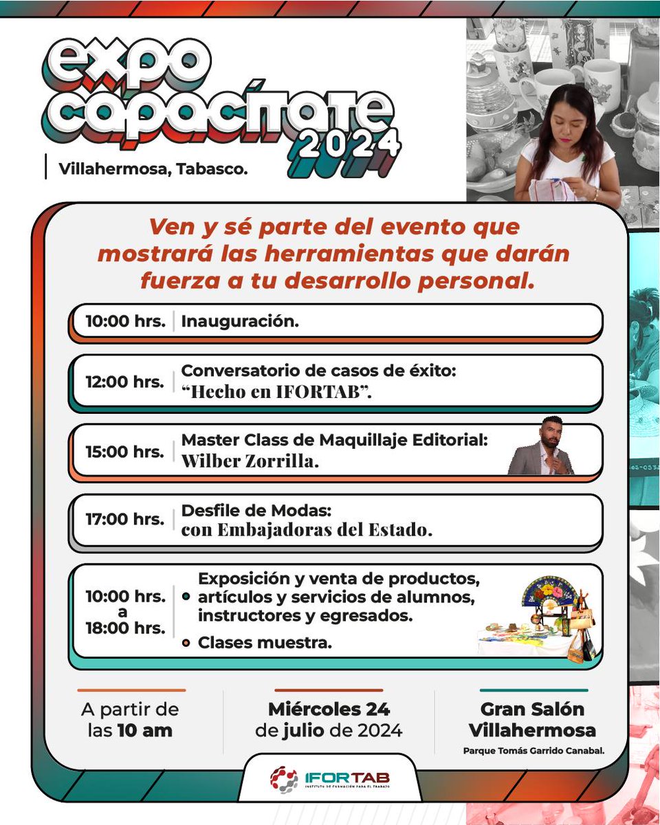 Ifor_tab's tweet photo. ¡El IFORTAB te invita a ser parte de la Expo CAPACÍTATE 2024, donde descubrirás las herramientas que darán fuerza a tu desarrollo personal!

*  Miércoles 24 de julio
* 10:00 a 18:00 hrs.
* Gran Salón Villahermosa del Parque Tomás Garrido Canabal. https://t.co/o2Kt4XSxfw