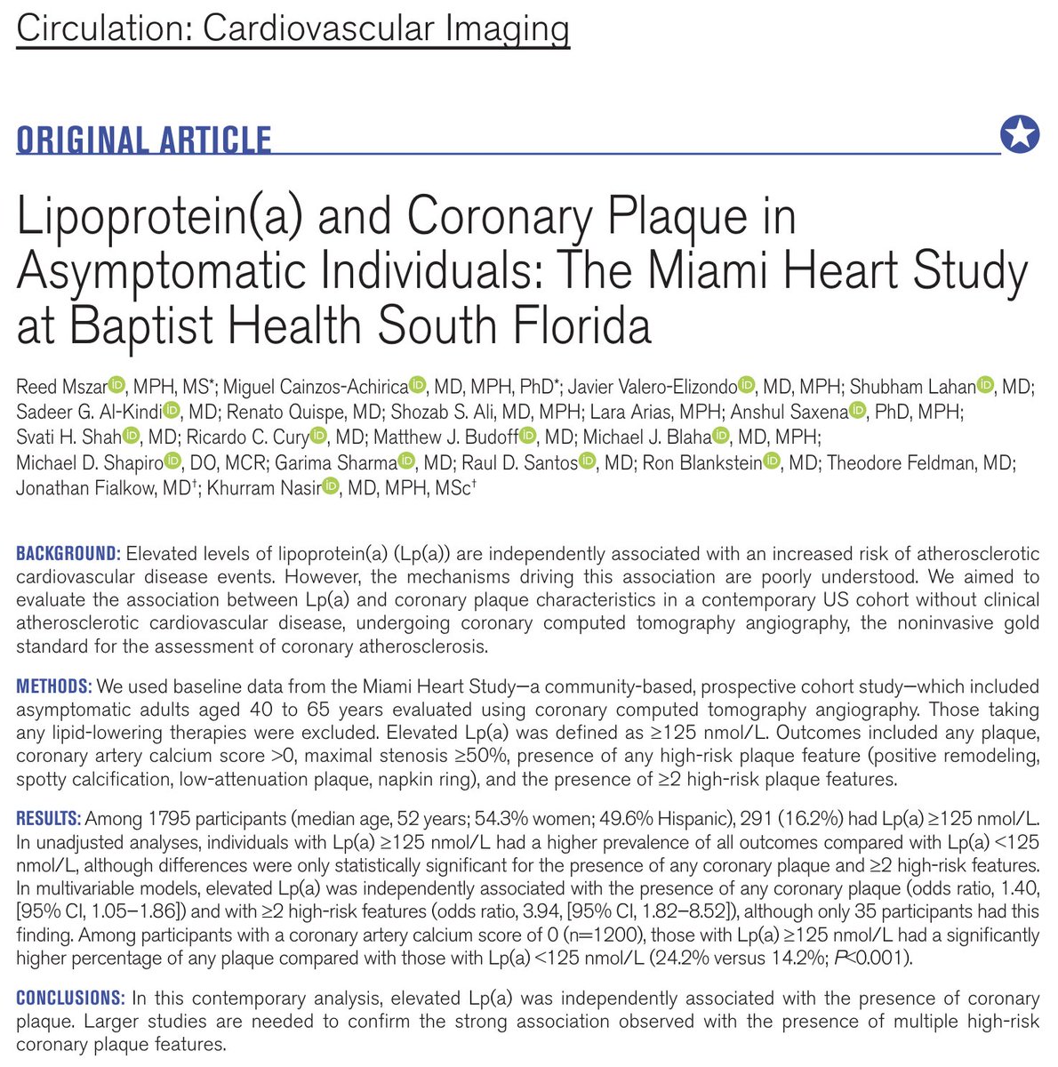Our analysis on elevated Lp(a), coronary plaque, &amp; high-risk plaque in ~1,800 asymptomatic adults from the MiHeart Study (<a href="/BaptistHealthSF/">Baptist Health</a>) now online in <a href="/CircImaging/">CircImaging</a> 

<a href="/miguelcainzos23/">Miguel Cainzos-Achirica</a> <a href="/SvatiShah/">Svati Shah</a> <a href="/rauldsf_santos/">Raul Santos</a> <a href="/DrTFeldman/">Dr. Theodore Feldman</a> <a href="/JonFialkowMD/">Jonathan Fialkow</a> <a href="/khurramn1/">Khurram Nasir</a> 

ahajournals.org/doi/10.1161/CI…