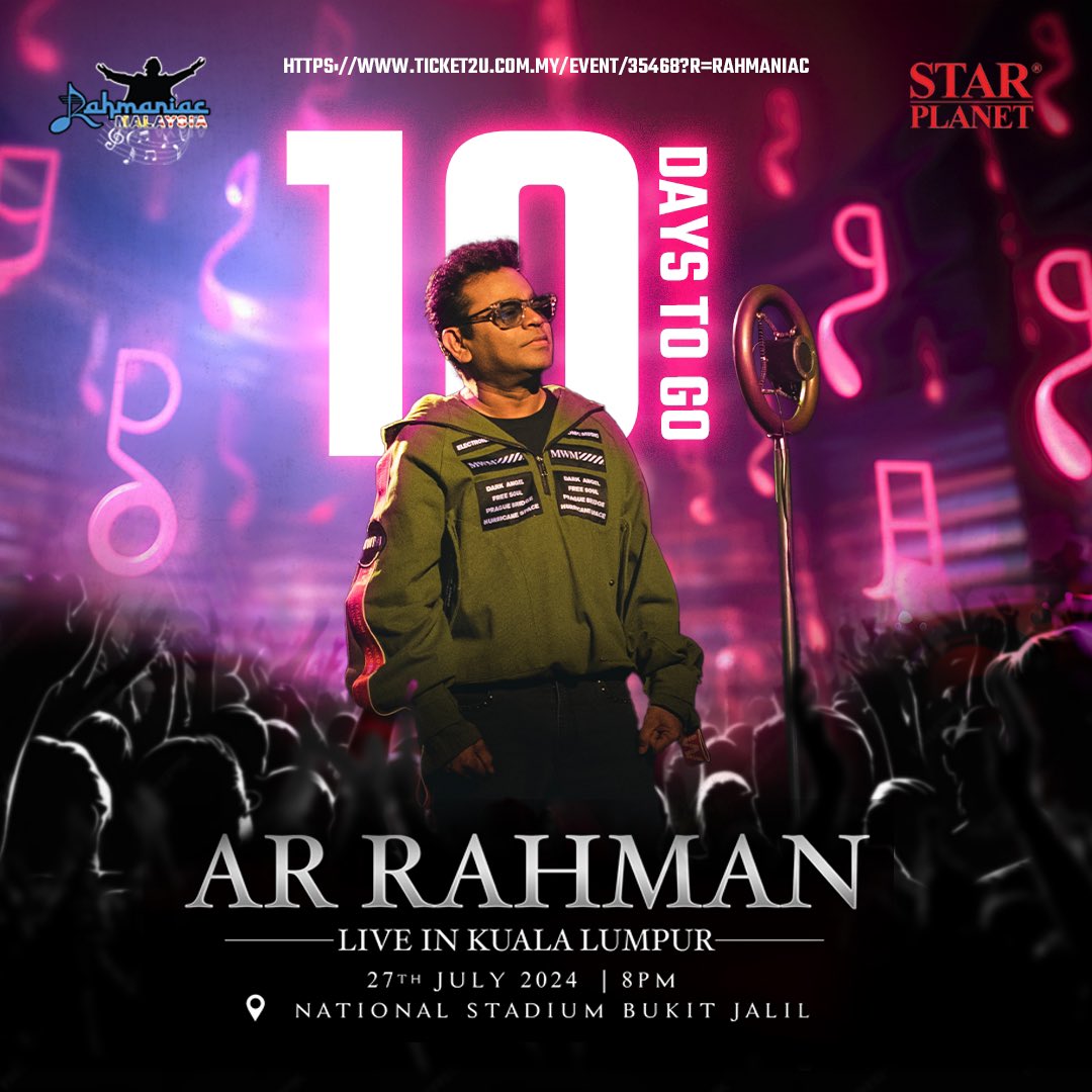 Rahmaniac_Msia's tweet photo. "Countdown to A.R Rahman Live in Kuala Lumpur! Just 10 Days Left! Secure Your Seats Now 🫶🏻❤️

Grab Tickets Here 🎟️ ✨👇🏻
https://t.co/clblIR8cTC https://t.co/AfEtVQZ7KN
