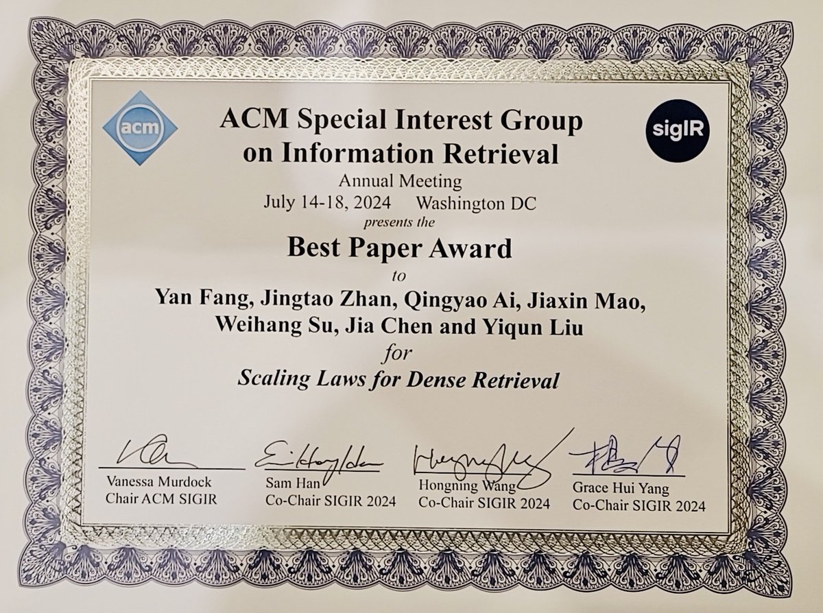 🏆 We're thrilled to announce that our paper "Scaling Laws For Dense Retrieval"won the SIGIR'24 Best Paper Award! Congratulations to our research team for information retrieval THUIR from #DCST, #Tsinghua! 📚 #SIGIR #SIGIR2024
dl.acm.org/doi/abs/10.114…