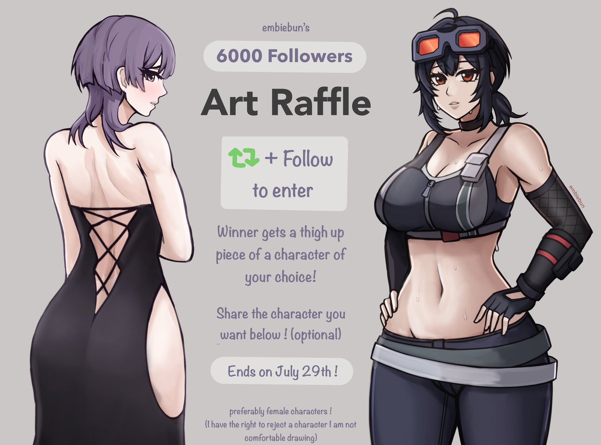 🌸 ART RAFFLE 🌸

For helping me reach 6K Followers i will do an art raffle!! 🥺✨

Winner gets a thigh-up piece
Ends July 29!
To enter:
🌟Follow
🌟RT (don't QRT!)
🌟Leave the character you would want in the comments! (opcional)

TYSM! Good Luck!