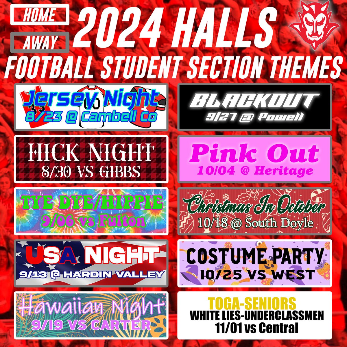 RedDevilSection's tweet image. 🚨2024 HALLS FOOTBALL STUDENT SECTION THEMES🚨@HallsRedDevils @HallsHighSports @HallsSports @HallsHighTN