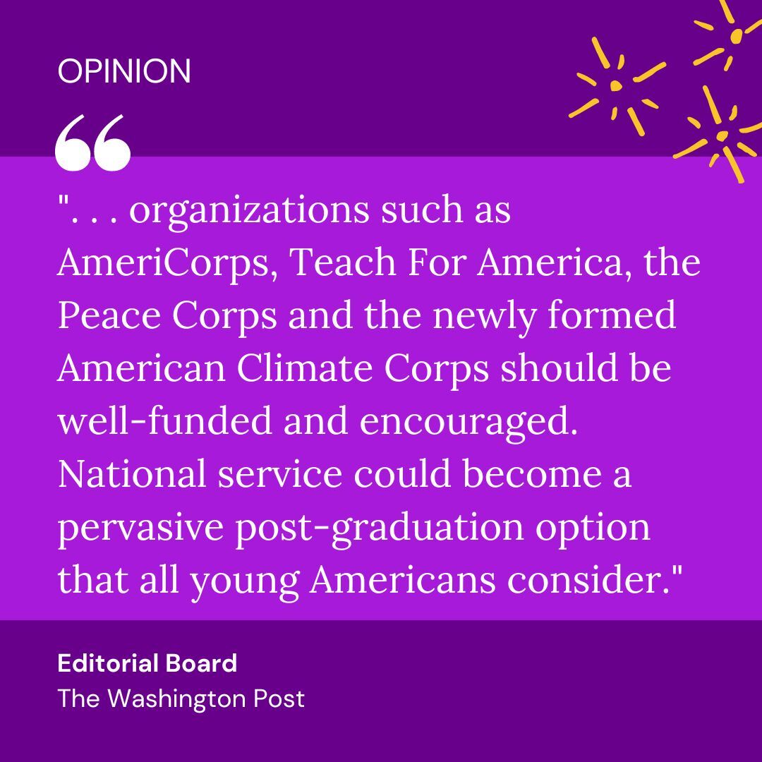 To make national service an attractive post-graduation option for young Americans, organizations such as AmeriCorps, Teach For America, the Peace Corps and the newly formed American Climate Corps should be well-funded and encouraged. wapo.st/3W2WOFT