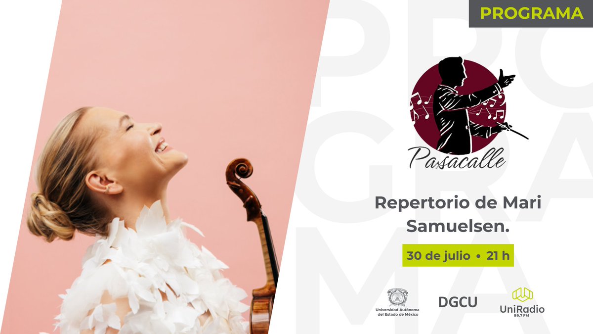 Hoy, en #Pasacalle con <a href="/Arlette_Rod/">Arlette R.P.</a>, escucharemos repertorio de #MariSamuelsen. 🎻🎶

🕘 21:00 H
UniRadio 99.7 FM
uniradio.uaemex.mx

#UniRadioVaConmigo
#SomosUAEMéx💚💛