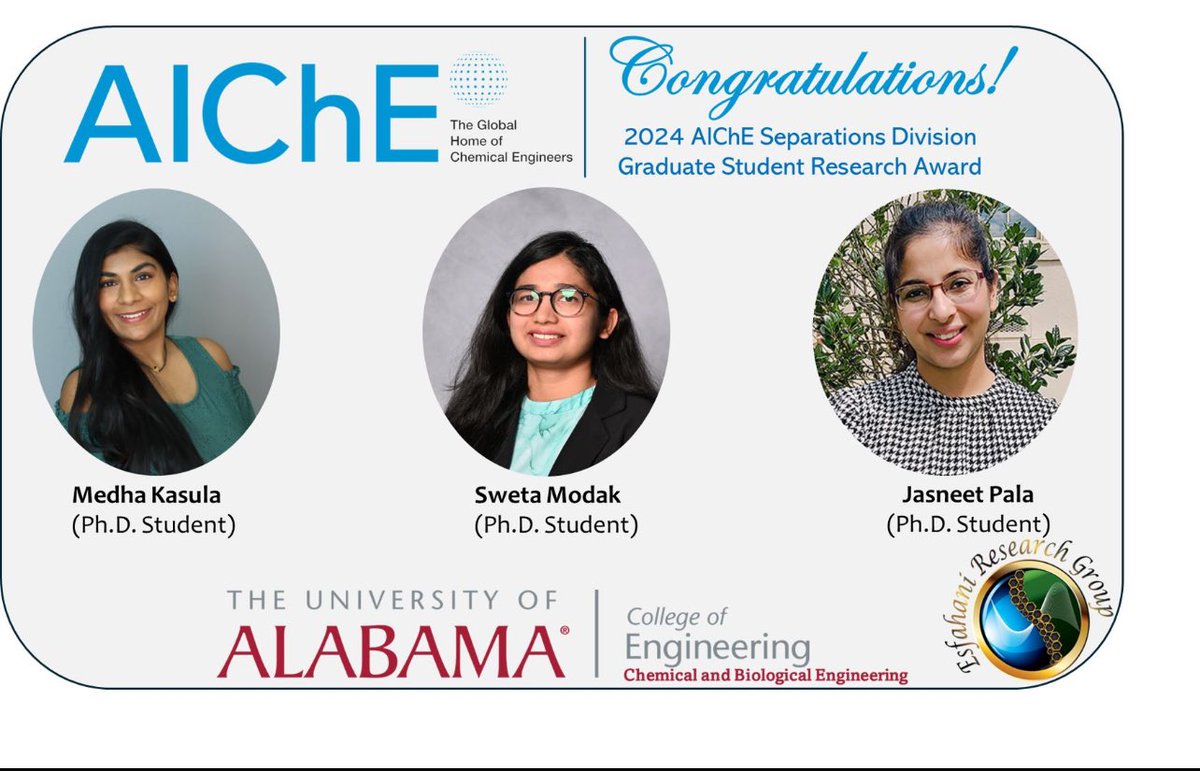 Milad Esfahani (@esfahanimilad) on Twitter photo Congratulations to talented researchers <a href="/MedhaKasula/">Medha kasula</a> <a href="/JasneetPala/">Jasneet pala</a> <a href="/SwetaModak1/">Sweta Modak</a> from the Esfahani Research Group for their prestigious achievement in winning AIChE 2024 Separations Division Graduate Student Research Award <a href="/UAChBE/">U. of Alabama Chemical & Biological Eng.</a> <a href="/AlabamaWater/">Alabama Water Institute</a> <a href="/UAGradSchool/">The University of Alabama Graduate School</a> <a href="/bamaengineering/">UA College of Engineering</a> Congratulations to talented researchers <a href="/MedhaKasula/">Medha kasula</a> <a href="/JasneetPala/">Jasneet pala</a> <a href="/SwetaModak1/">Sweta Modak</a> from the Esfahani Research Group for their prestigious achievement in winning AIChE 2024 Separations Division Graduate Student Research Award <a href="/UAChBE/">U. of Alabama Chemical & Biological Eng.</a> <a href="/AlabamaWater/">Alabama Water Institute</a> <a href="/UAGradSchool/">The University of Alabama Graduate School</a> <a href="/bamaengineering/">UA College of Engineering</a>