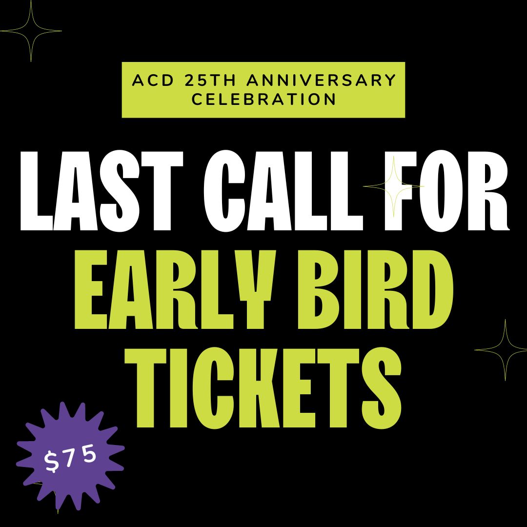 Last Chance for Early Bird Tickets to our 25th Anniversary Celebration 🚨 Get your discounted tickets by July 17th. Our starlit celebration is almost here! Join us for a magical evening of community, recognition, and delicious bites.

Get Tickets: acd25.rsvpify.com/?securityToken…