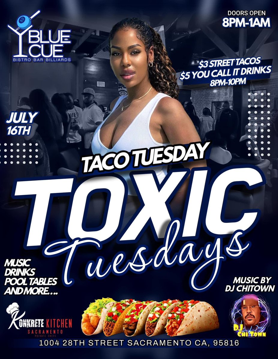 #TACOTUESDAY #TONIGHT <a href="/bluecuemidtown/">Blue Cue</a> DOORS OPEN @8PM-1AM AND ITS FREE BEFORE 9:30PM WITH @DJ Chi Town IN THE MIXX ALL NIGHT LONG AND ALSO $3 TACOS AND $5 YOU CALL DRINKS BEFORE 10PM
(PLEASE SHARE FLYER AND TELL A FRIEND” AND COME HANG AND CHILL WITH GROWN &amp; SEXY PEOPLE…..