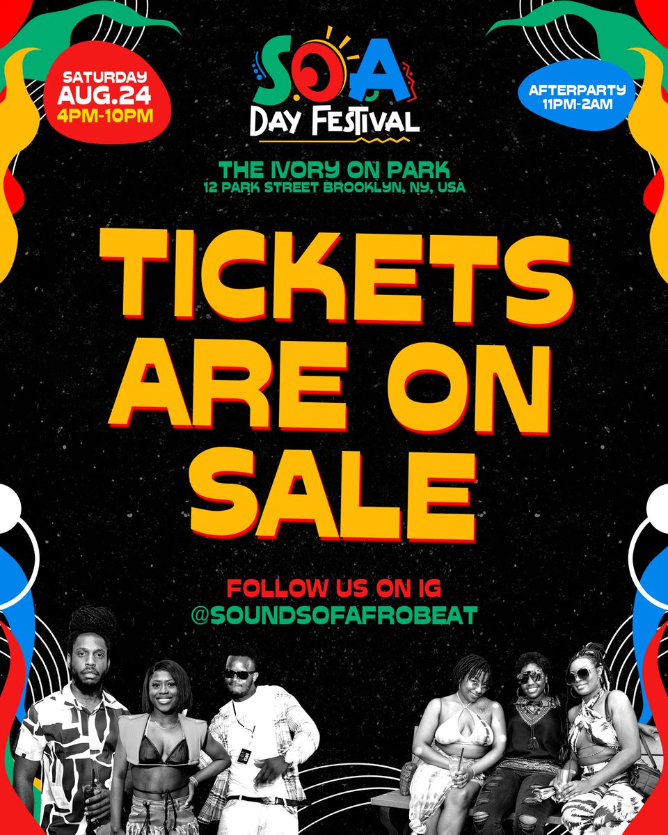 🎉🎶 The countdown is on! Don't miss the Sounds of Afrobeats Festival on August 24th at The Ivory on Park in Brooklyn, NY. 🌍🔥

eventbrite.com/e/soa-day-fest…