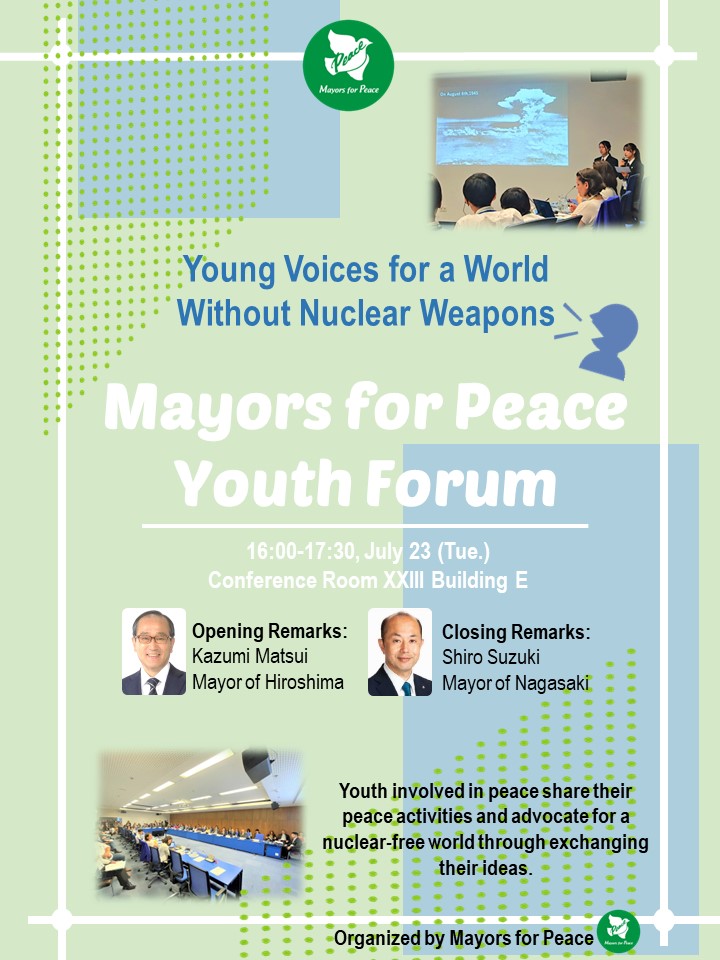 Mayors4Peace's tweet photo. #MayorsforPeace is hosting the #MayorsforPeaceYouthForum as a side event at the #2ndPrepCom for the 11th NPT Review Conference 😊❣️Check the flyer for details 🔽
Stay tuned for upcoming posts introducing our presenters🕊️💫💫#NPTPrepCom https://t.co/5nidInhj4x