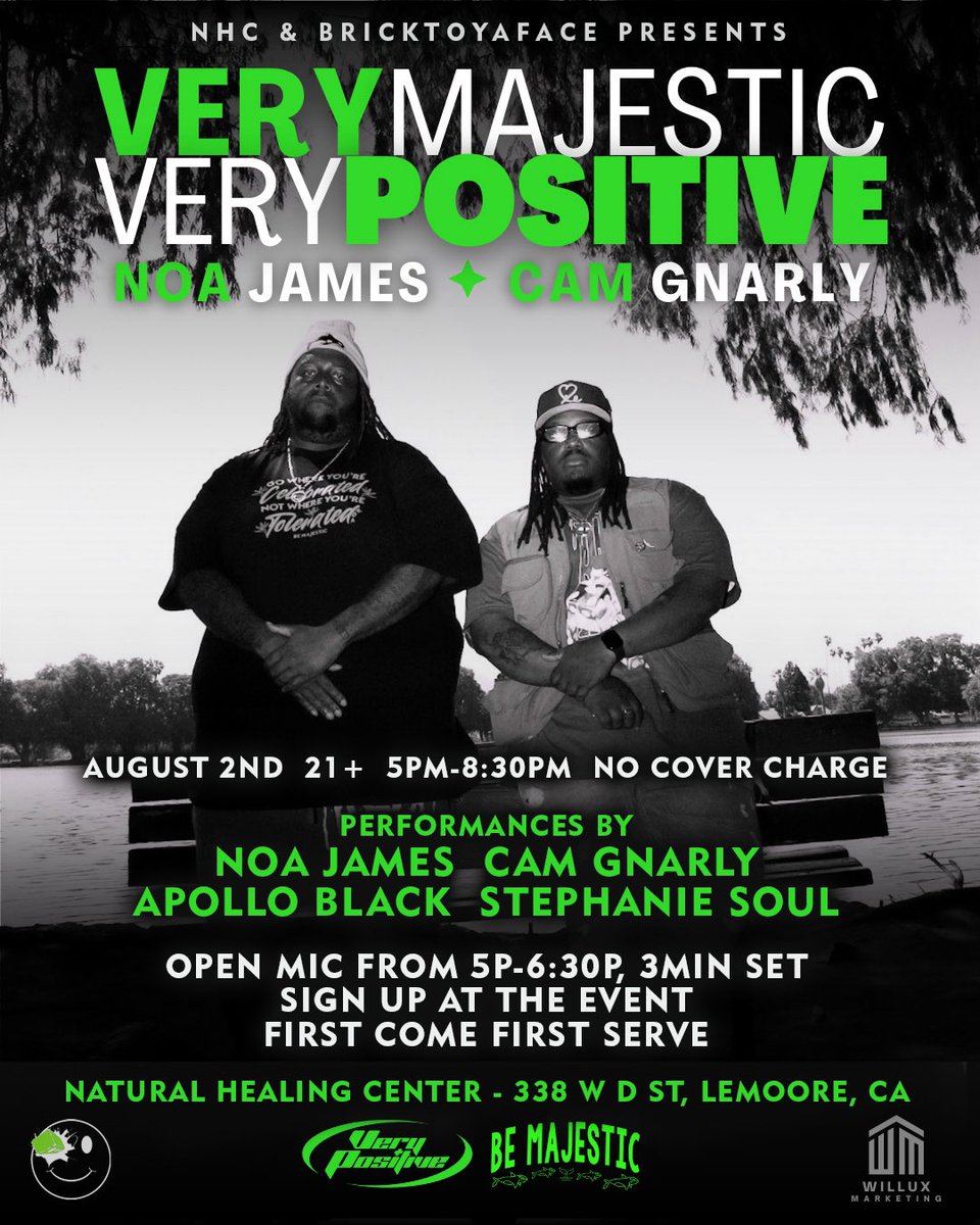 🎤 The Very Majestic, Very Positive Tour with <a href="/NoaJames/">Noa James</a> &amp; <a href="/CamGnarly/">NORTHEND GNARLY</a> starts in Lemoore, CA at <a href="/nhcsloco/">Natural Healing Center</a> Consumption Lounge. Open mic included—bring your positive vibes! Plus, enjoy a dab bar by Rosin Tech Labs.

#VeryMajestic #VeryPositive #VMVPTour #NoaJames #CamGnarly