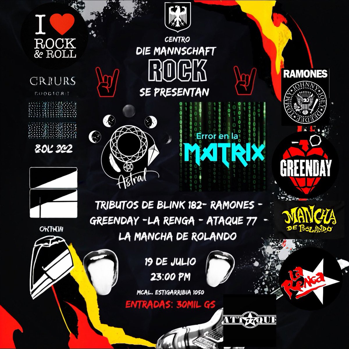 diemannschaftpy's tweet photo. ESTE VIERNES 19/07 Tributo ROCKERO por @astralpy_&amp; #errorenlamatrix en el CENTRO a la @larenga @attaque77ok @venceremos_lamanchaderolando @greenday @ramones &amp; @blink182 🔥🤘🏻
en vivo en el CENTRO.
Abrimos 16hs para el AFTER.
Música en vivo 23.30hs
📍MCAL ESTIGARRIBIA 1050 c/ EEUU https://t.co/LufLil2FOJ