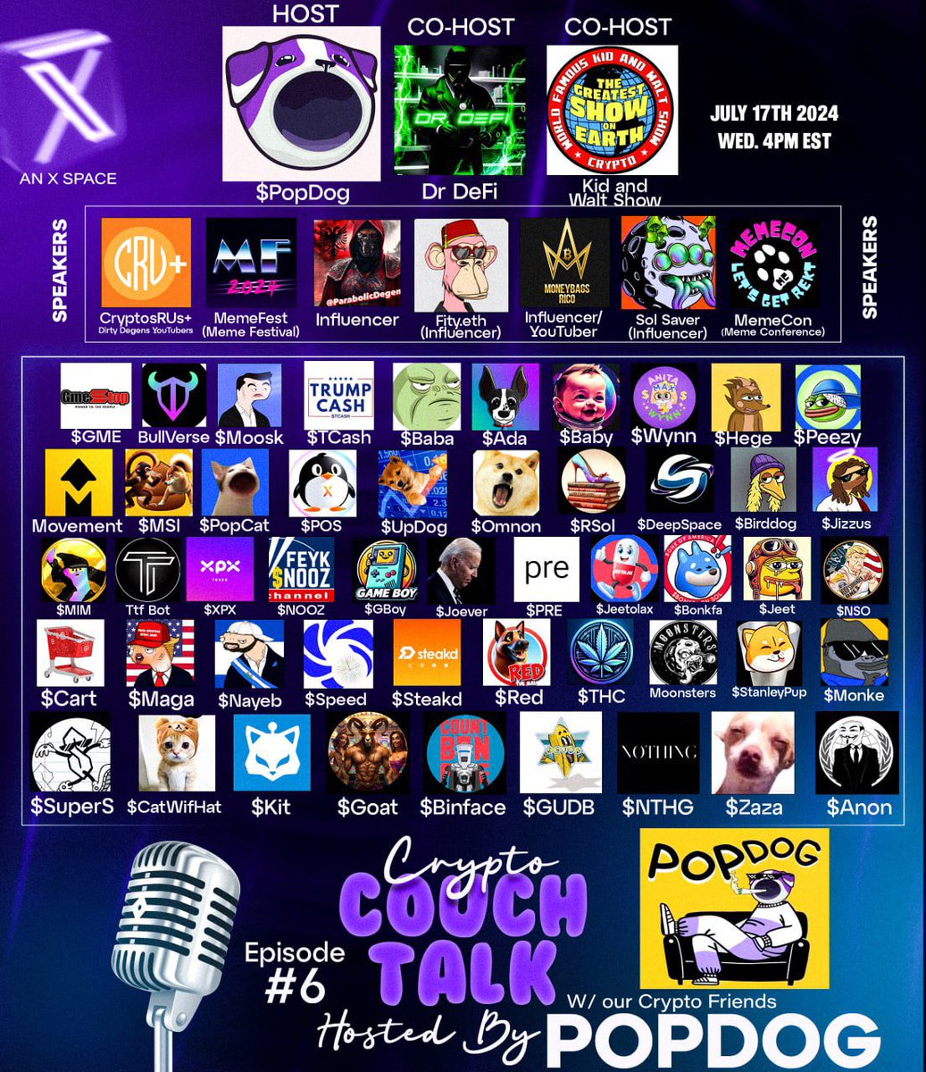 TheSolanaMayor's tweet photo. Join us today Wed 7/17/24 at 4pm EST for our 6th MEGA Space of ‘Crypto Couch Talk’ w/ INFLUENCERS, YOUTUBERs and 50 top PROJECTS on the banner!

🚨Joint Space link 🎤

https://t.co/wWjPKIUh2t
https://t.co/2daDRfOwBN…

Hosted by @POPDOGsolcoin, @0xdr_defi & @K1dandWalt 
W/ all 60 speakers listed below!