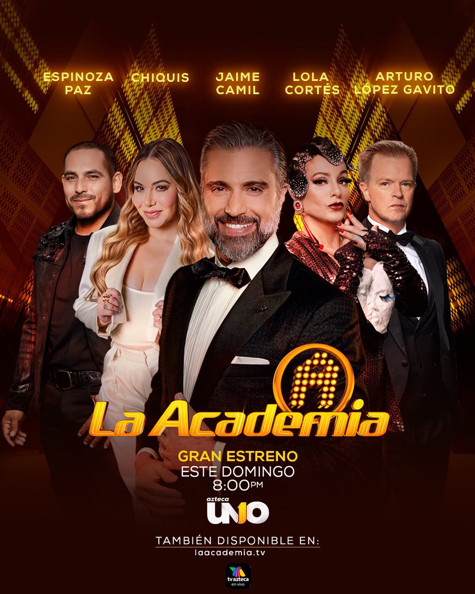 LaAcademiaTV's tweet photo. El 𝗚𝗥𝗔𝗡 𝗘𝗦𝗧𝗥𝗘𝗡𝗢 de #LaAcademia ya está ¡muy cerca! 🤩🚨

Con la conducción de @jaimecamil acompañado de nuestros críticos, Lola Cortés, @Chiquis626, @EspinozaOficial y @algavito podrás disfrutar de cada gala. 🎙️ ¡Nos vemos este domingo a las 8:00 p.m. por @AztecaUNO! 🎶✨ #TeCambiaLaVida