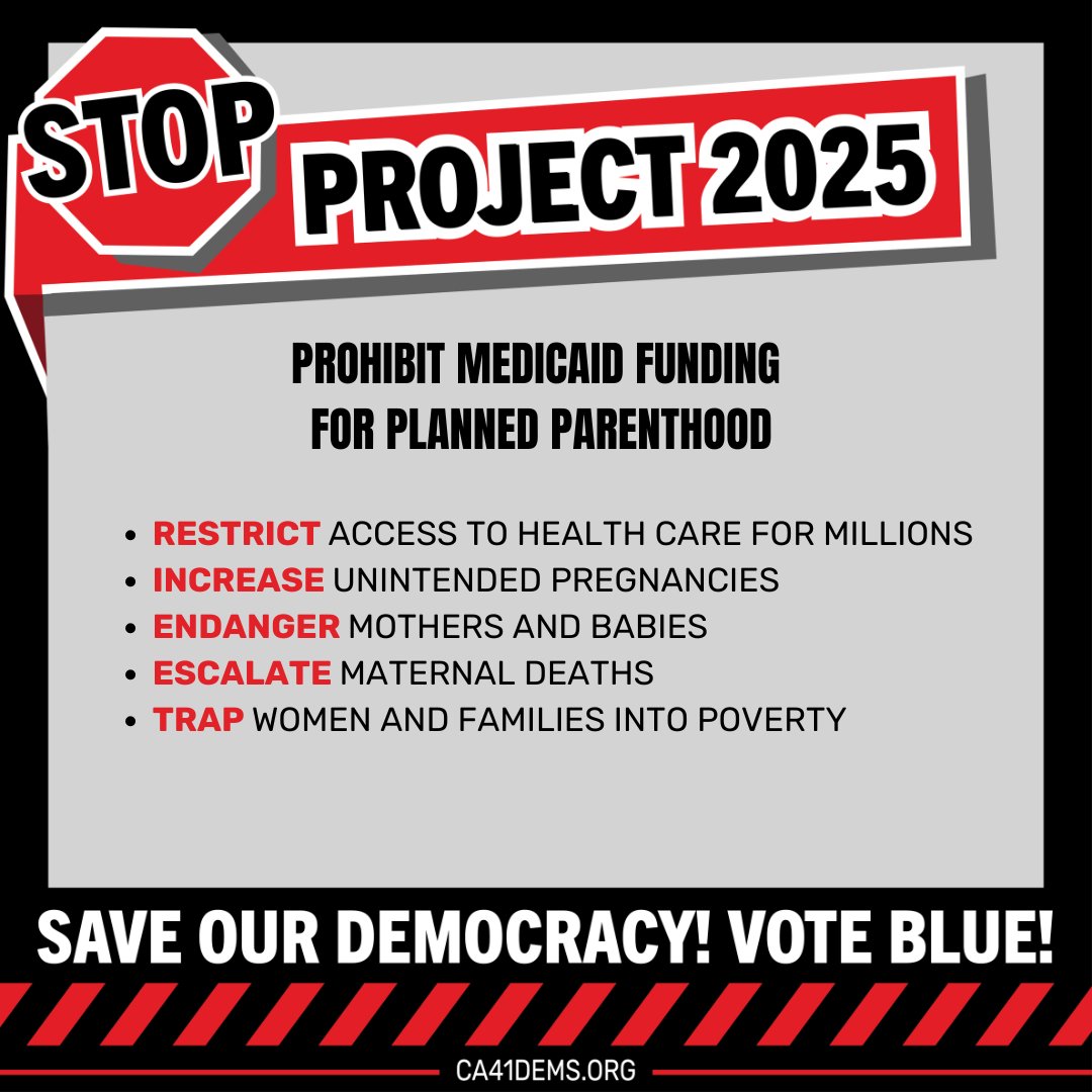🗣️Project 2025 says: “Prohibit Planned Parenthood from receiving Medicaid funds.” Would take away healthcare from 17 million women &amp; pregnancy care from 42% of women; cause more unwanted pregnancies; cause more maternal deaths.  Say “No” to Project 2025. Vote Blue in November!