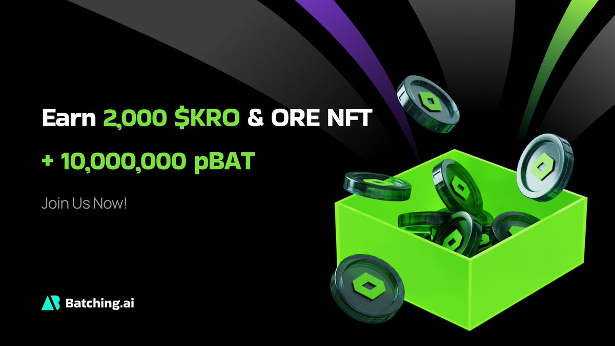 🎀 Collabo Event Launched

🚀 Exciting news! We've teamed up with <a href="/kroma_network/">Kroma (🧩_🤖)</a> for an exclusive AI &amp; NFT collaboration.
Experience creating your own AI-driven images with your ORE NFT.

🎉 Don't miss out a total of $2,000 KRO and 10M pBAT!

▶️ batching.ai