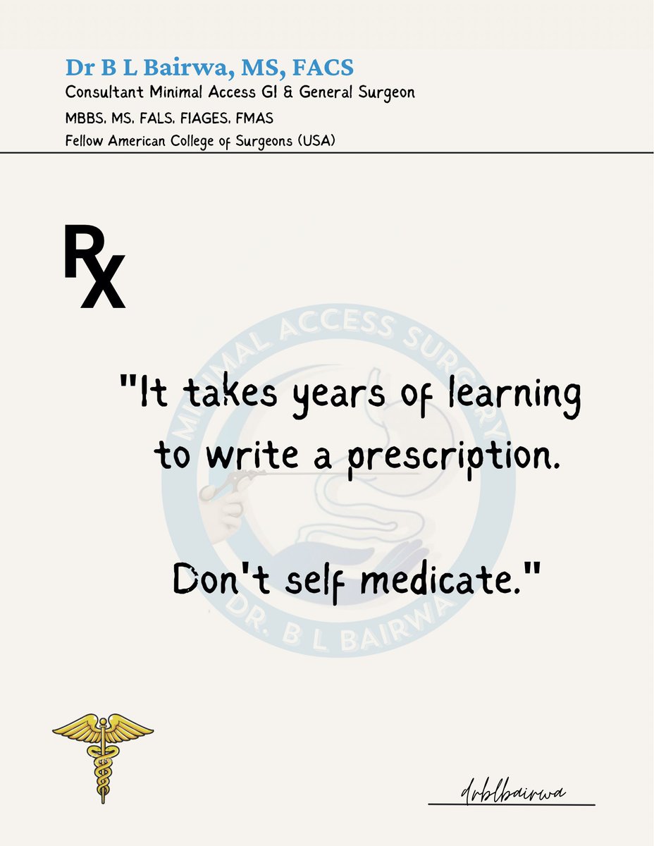 Lap_surgeon's tweet photo. A prescription for all! 
"Don't self medicate" https://t.co/bGmm725o0L