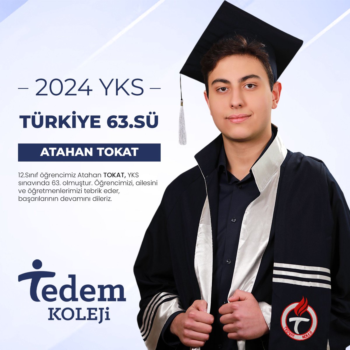 KonyaTedem's tweet photo. "🔥 Tedem Koleji olarak öğrencilerimizin 2024 YKS başarılarıyla gurur duyuyoruz! Geleceğin liderleri yine kendini gösterdi. 💪🌟 #TedemKoleji #2024YKS #BaşarıÖyküleri" https://t.co/HlyAYwIkT6