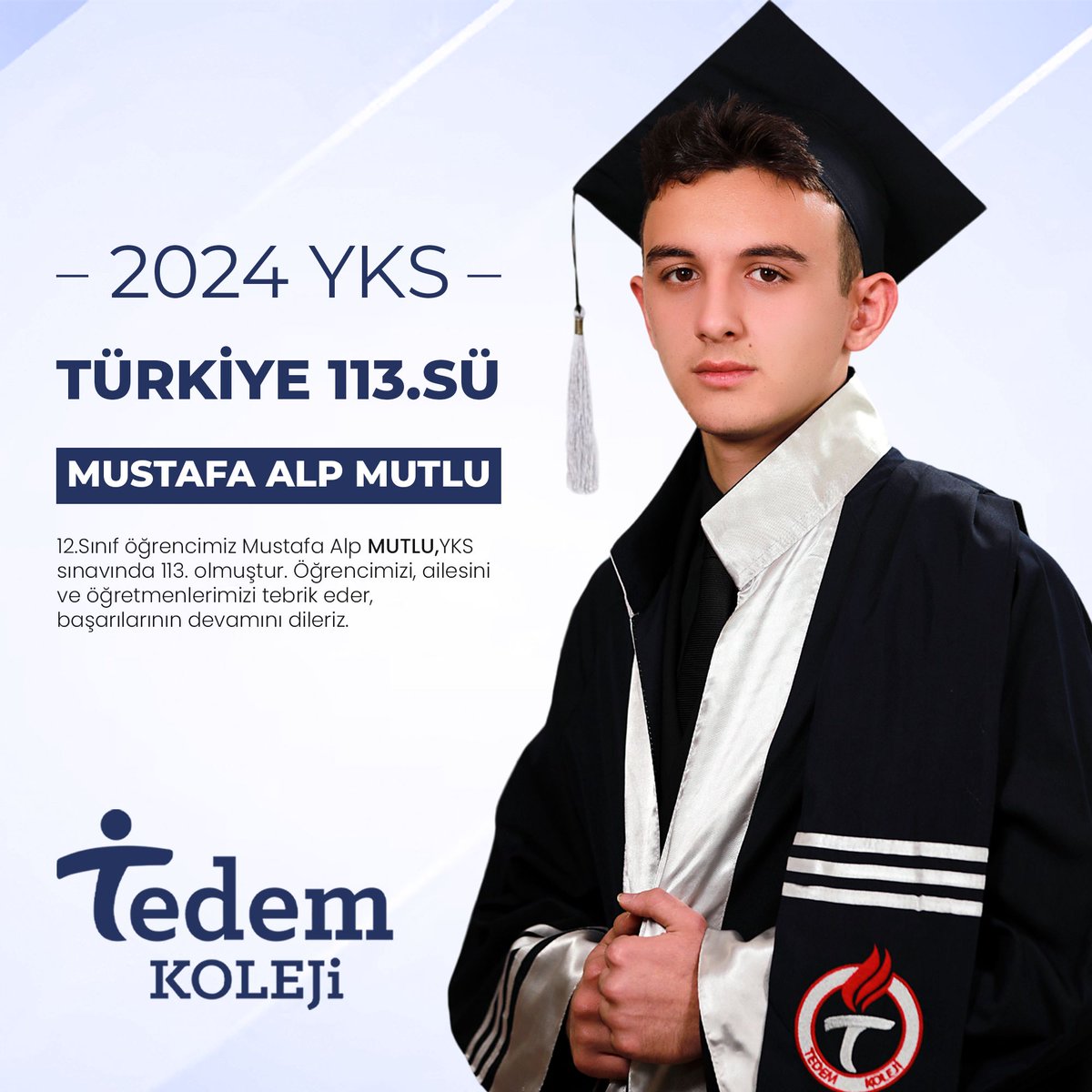 "🔥 Tedem Koleji olarak öğrencilerimizin 2024 YKS başarılarıyla gurur duyuyoruz! Geleceğin liderleri yine kendini gösterdi. 💪🌟 #TedemKoleji #2024YKS #BaşarıÖyküleri"
