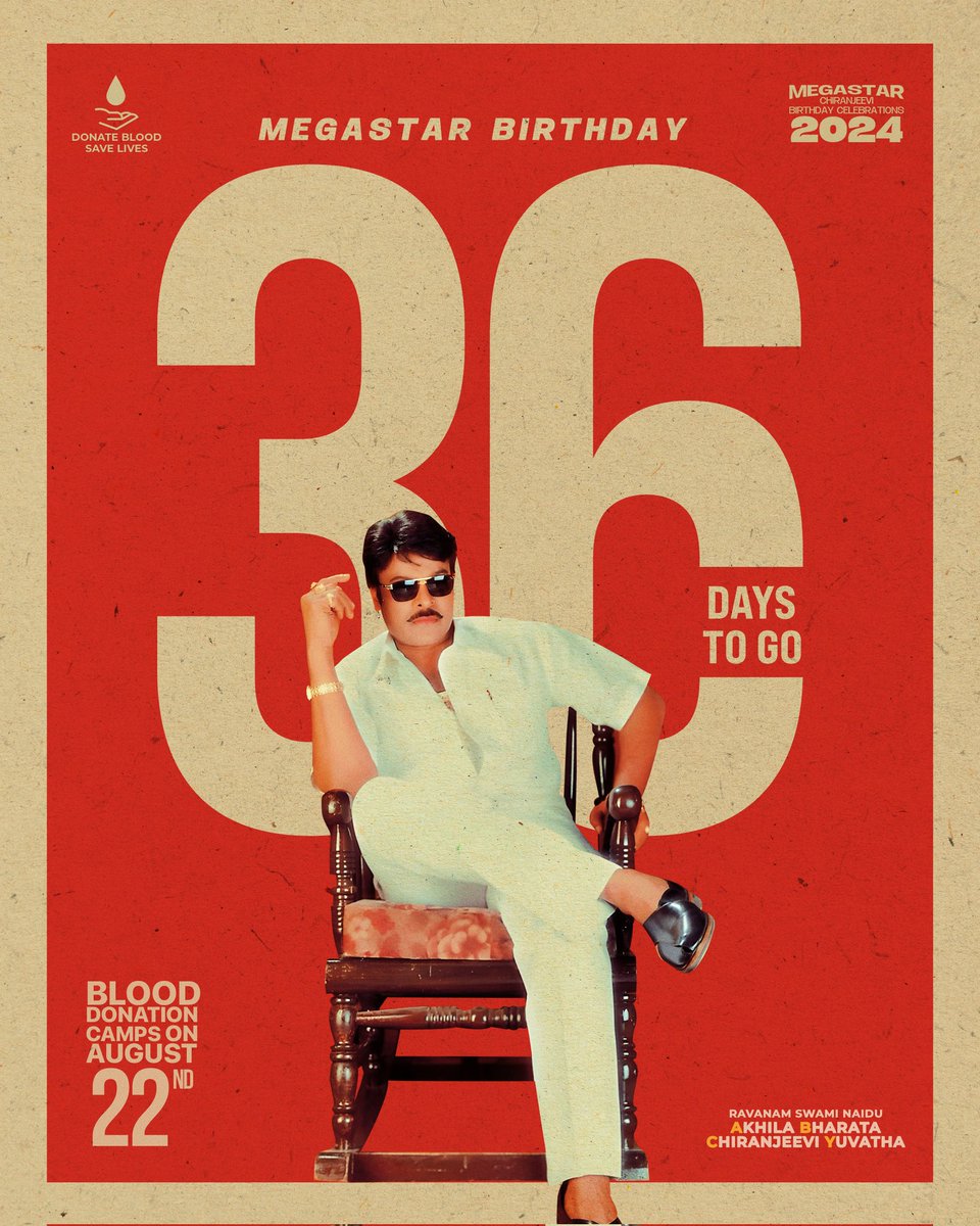 OnlyForMegaStar's tweet image. దశాబ్దాలుగా తెలుగు చిత్రసీమనేలుతున్న మకుటం లేని మహారాజు,
లెక్కకు మించిన విజయాలతో కోట్లాది మంది ప్రేక్షకులను సంపాదించుకున్న 
ఆ పద్మవిభూషణుడి పుట్టిన రోజు మరో 36 రోజులలో #MegastarChiranjeevi 
@KChiruTweets B'Day celebrations,2024.
@AlwaysRamCharan 
#36DaysToGo