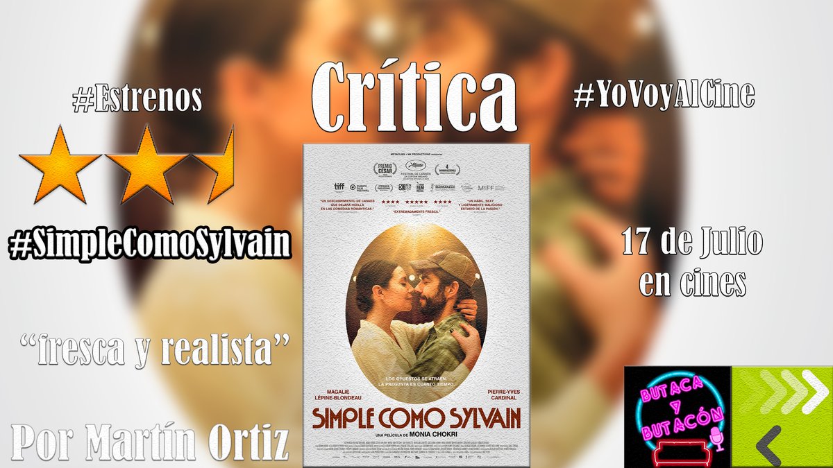 butacaybutacon's tweet photo. 📝#Crítica #Cine #Cultura #Review #Estrenos
➡️'Simple como Sylvain': En Canadá también se enamoran. ⭐️⭐️🌠 @acontrafilms
📝Por @bymartinortiz
#SimpleComoSylvain 17 de julio en cines.
https://t.co/lTwEss8fy7 https://t.co/zeJph1DbJN