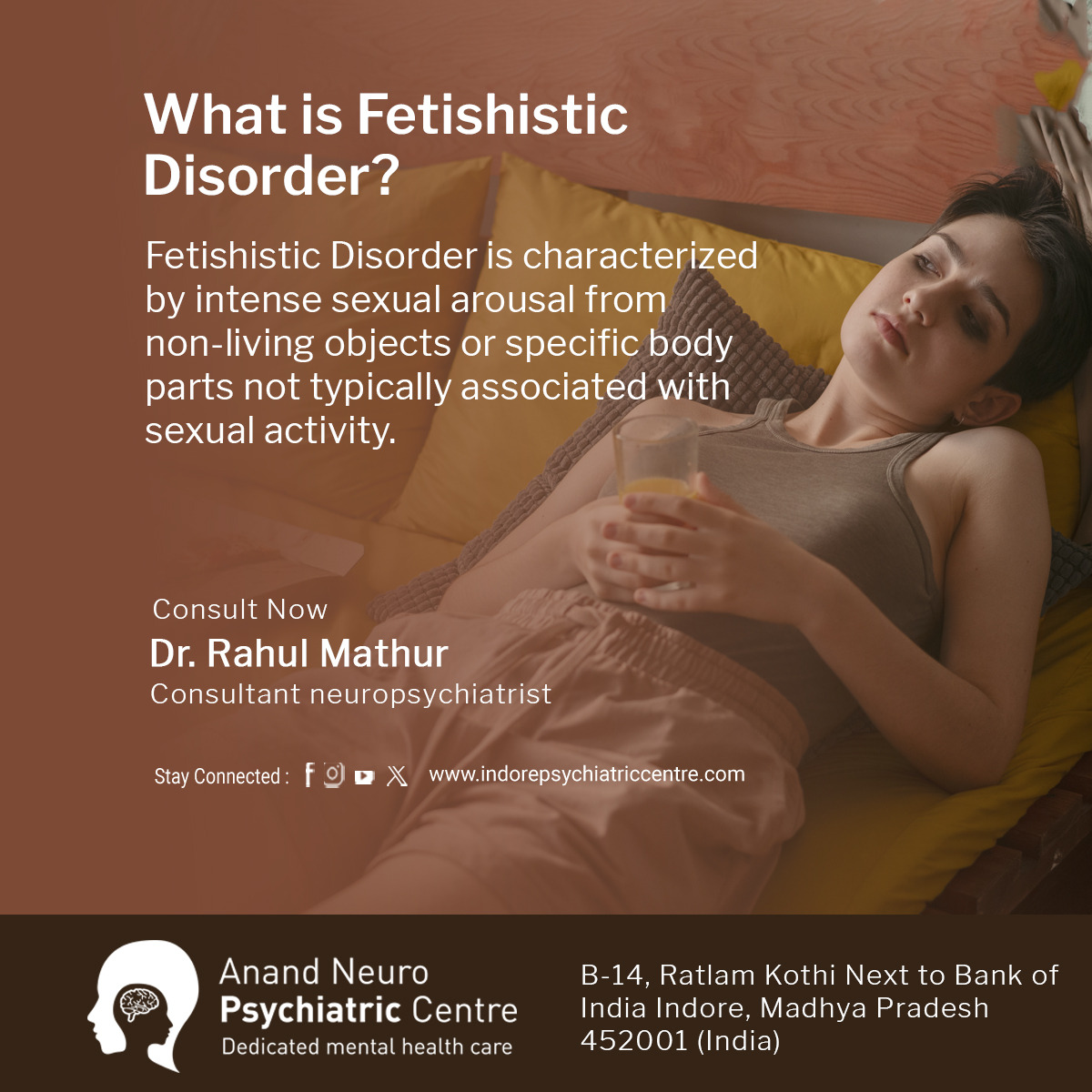 AIndoreb's tweet image. #Fetishisticdisorder is an excessive #sexual feeling or urge towards specific things, materials, or body parts that are not commonly considered sexy/good-looking. 

Read More: lnkd.in/g5TxQxEz, Contact: 8818812800
#sexualproblem #sexologist #sexology #health