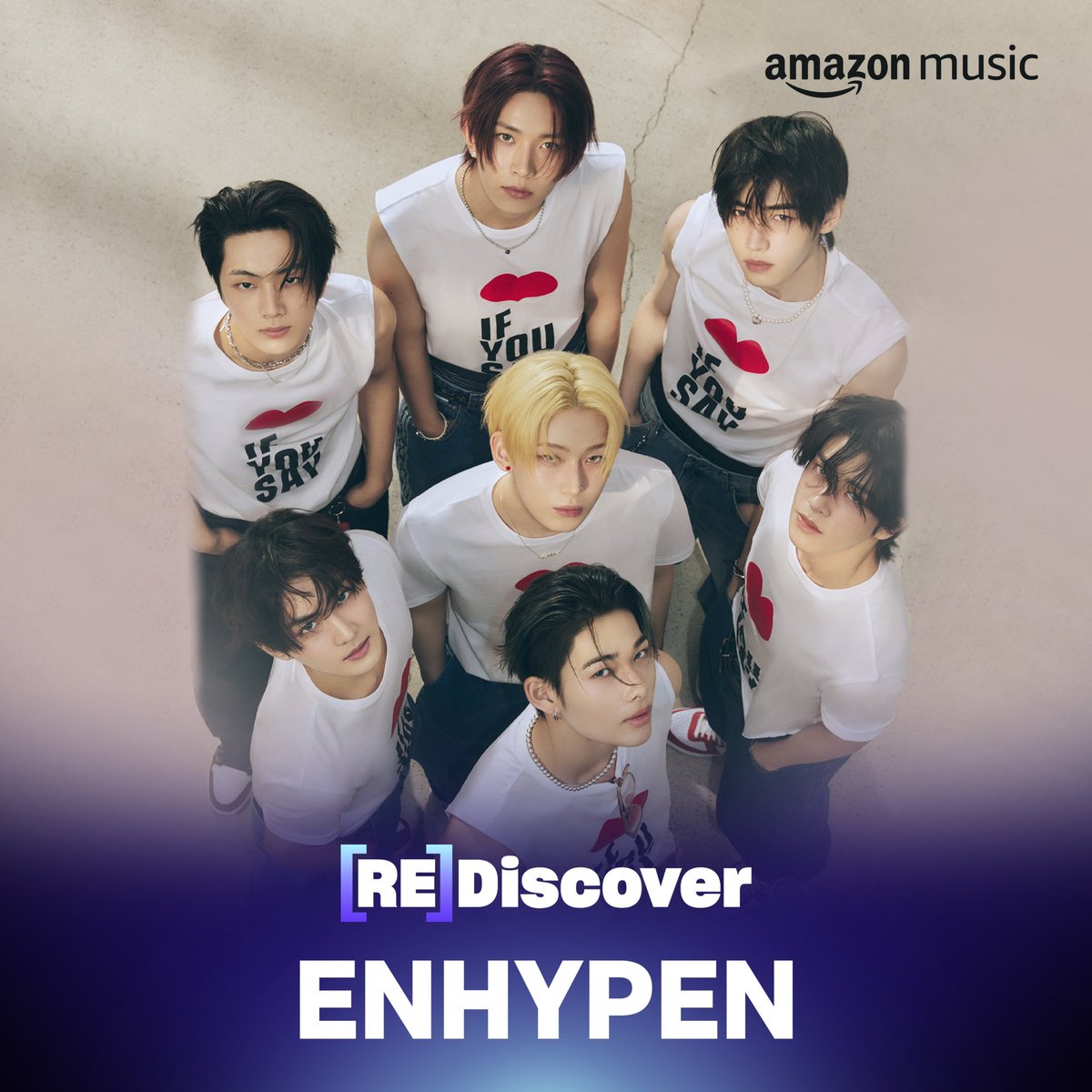 ENHYPEN's tweet photo. Listen to 'XO (Only If You Say Yes)' with more remarkable tracks on the REDISCOVER Playlist on @amazonmusic 

🎵  https://t.co/jWFQbcdgg7
🎧 https://t.co/rdZx1emyIq

#ENHYPEN #ROMANCE_UNTOLD 
#ENHYPEN_XO #OnlyIfYouSayYes https://t.co/04p5QYSLMi