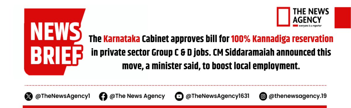TheNewsAgency1's tweet image. #KarnatakaJobs #LocalEmployment #Reservation