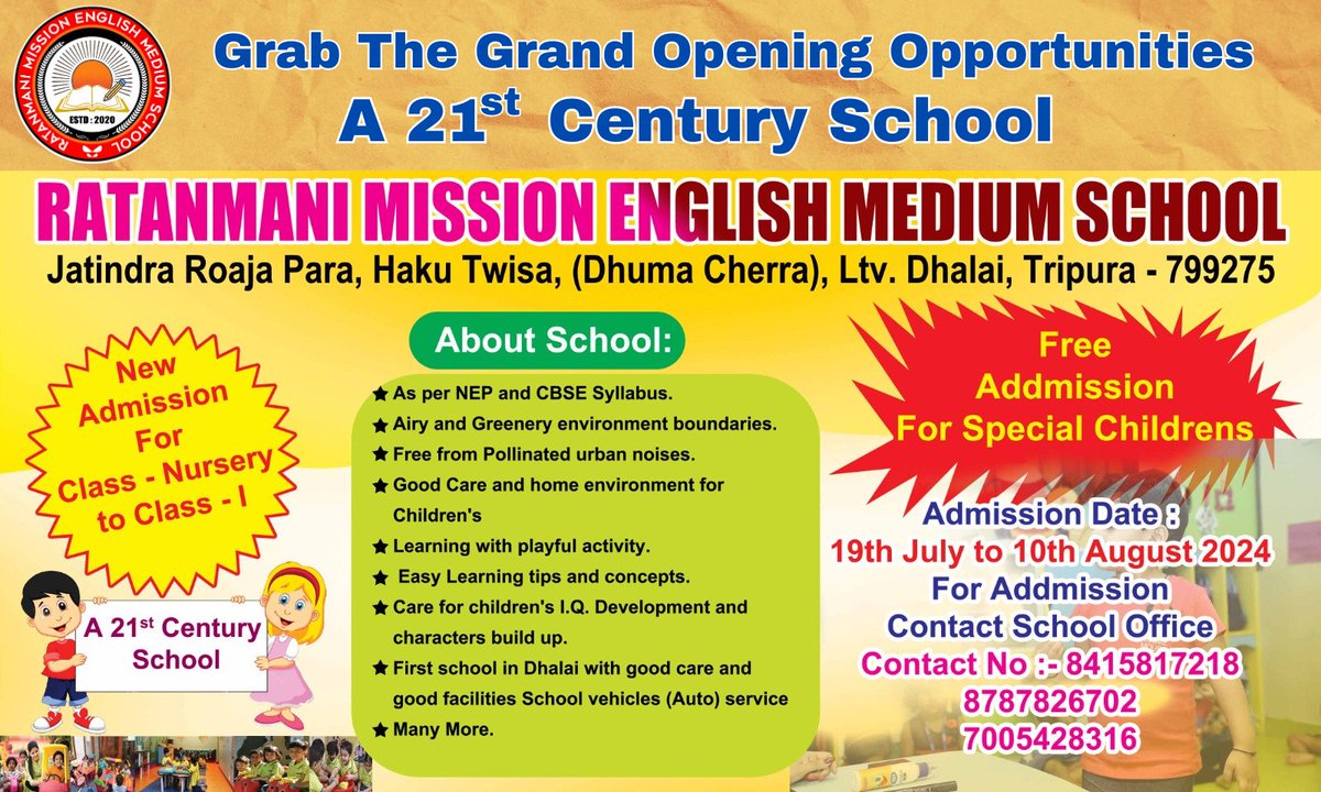 RatanmaniMH's tweet image. 🙌ADMISSION OPEN  at Ratanmani Mission English Medium School in Jatindra Roaja Para, Haku Twisa, Longtharai Valley,  Dhalai, Tripura! 🌟

📚 Now accepting admissions for Nursery to Class I!
🏫 Offering a safe, green, and playful learning environment.