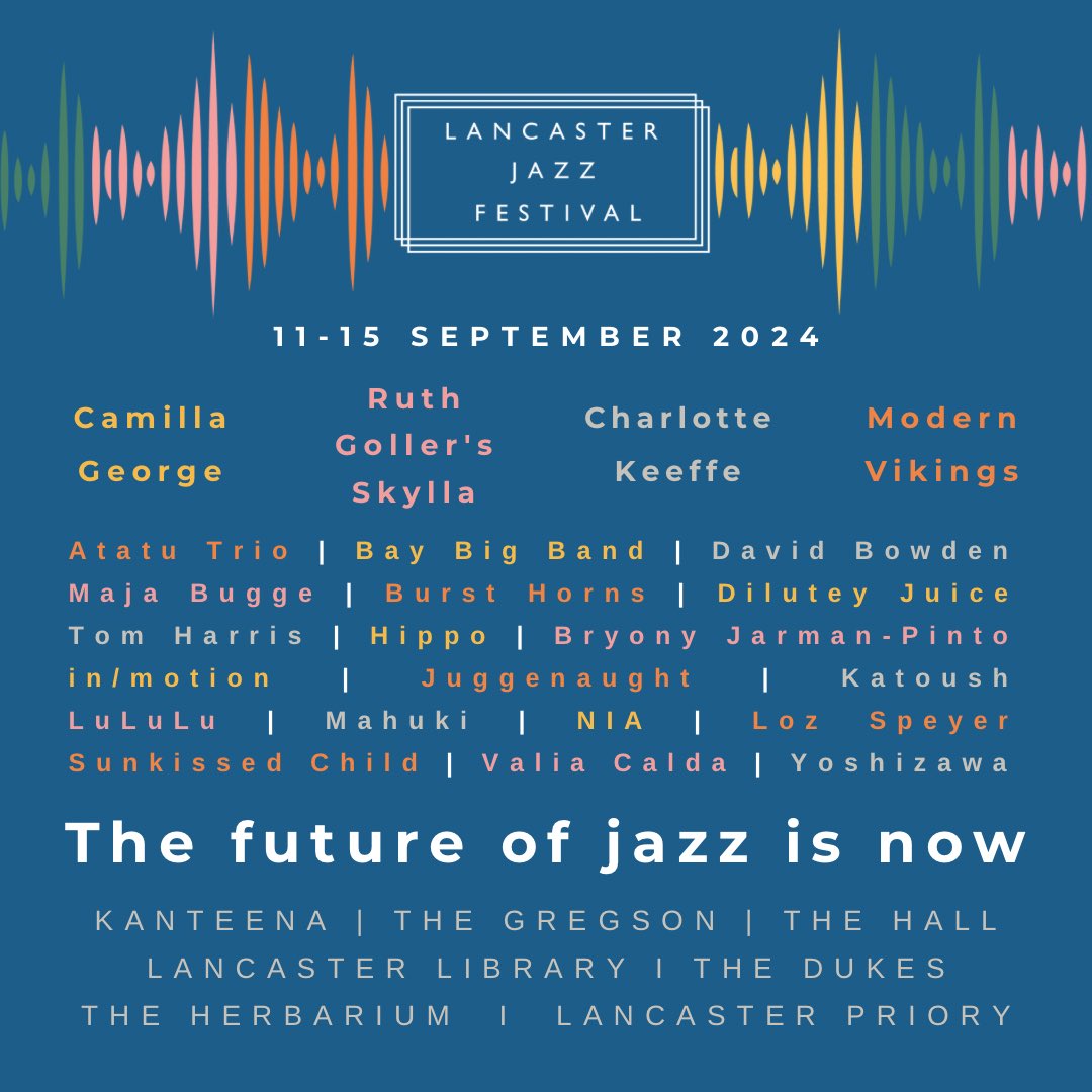LancasterJazz's tweet photo. Check out the full #LancasterJazz24 line up! All info and tickets are available on our website now as well as extra free events, speakers, jams and performances. https://t.co/ZgGur6bQJN
#lancasterjazzfestival #festivallineup #jazzlineup #jazzfestival #jazzfestivals #ukjazz https://t.co/aeHYdYTdwL