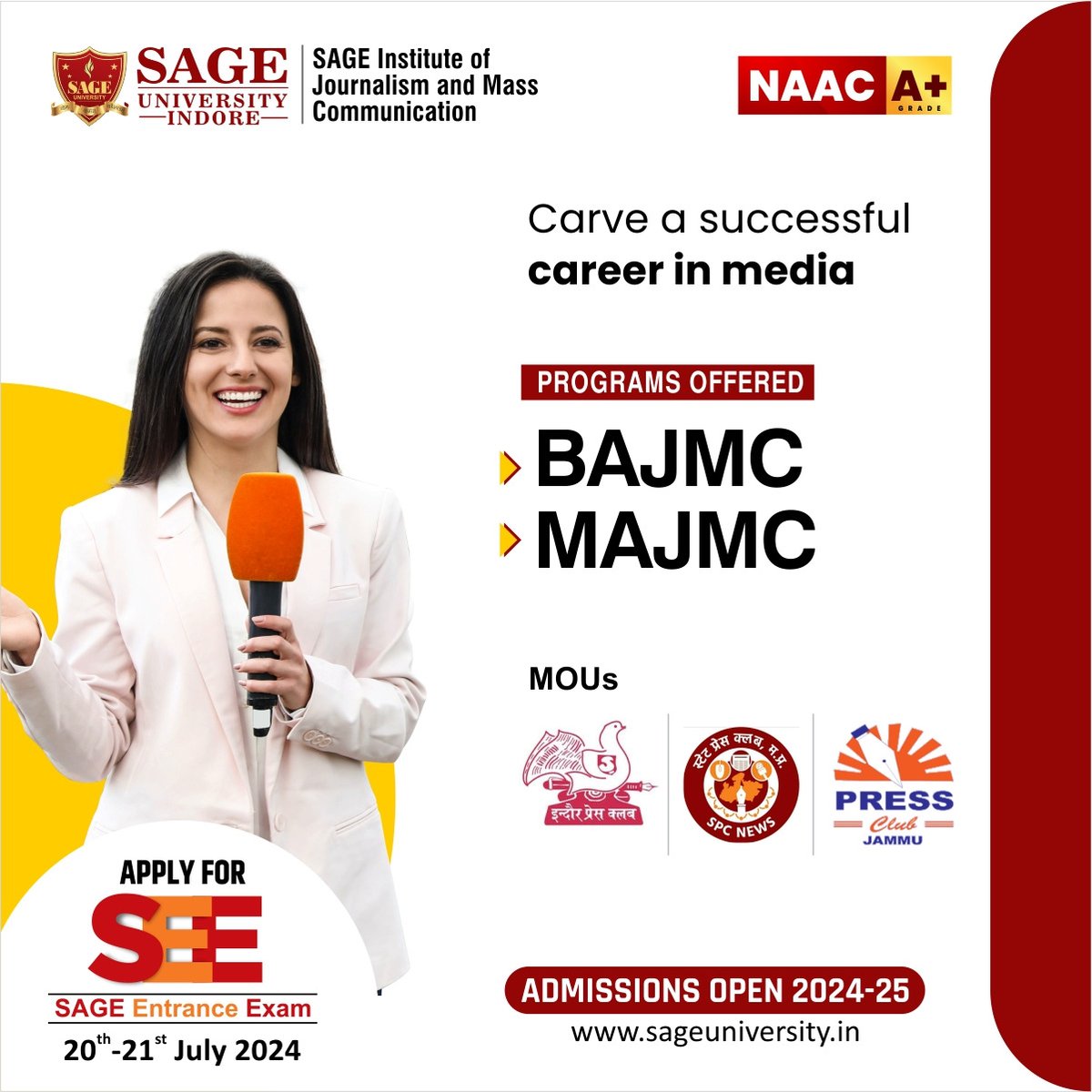 SAGE_INDORE's tweet photo. Carve a Successful Career in Media!
Admissions are open for BAJMC & MAJMC at SAGE School of Journalism. Apply for the SAGE Entrance Exam on July 20th-21st, 2024!
Apply Now - https://t.co/DVWJBJOwKQ
#SAGEUniversity #Journalism #BAJMC #MAJMC #MediaCareers #UniversityInIndore https://t.co/qzoEeWhyKz