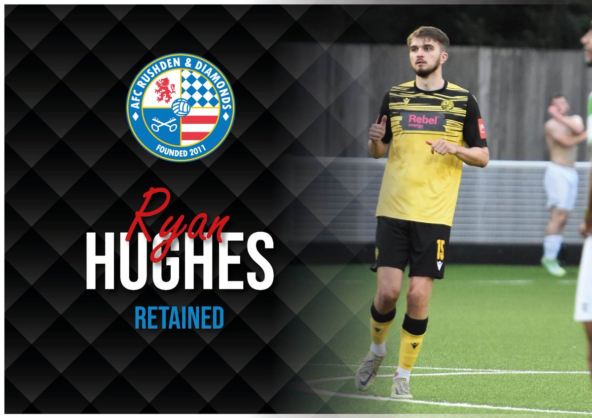 AFCRD's tweet photo. RETAINED | Ryan Hughes

AFC Rushden & Diamonds are absolutely thrilled to advise supporters that Ryan Hughes has re-signed for the Club ahead of the 2024-25 season.

As Diamonds fans will know, Ryan suffered a very unfortunate injury a year ago during pre-season, an injury which kept him out for the entirety of the 2023/24 campaign. Having joined the Club initially on loan from Northampton Town in 2019, Ryan became a mainstay in the Diamonds defence and will be hoping to reach a century of appearances for the Club this season.

Ryan commented: "I'm delighted to be back at the club for another season. Last year was a tough one for me with my injury but the support from the manager, players and the fans has been incredible. Looking forward to the start of the season and playing in front of the fans again and hopefully we can give them plenty to be excited about."

Ryan will be available for both home and away player sponsorship once player sponsorships for the 2024/25 are open later this week. Please keep an eye on https://t.co/BMKrMl9st6 and across our social channels for details of this in due course.