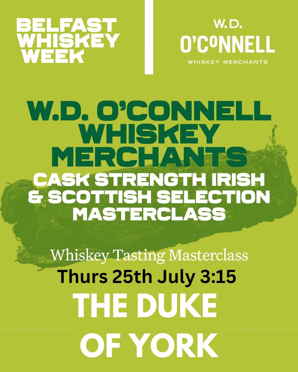 Thinking of attending <a href="/BelWhiskeyWeek/">BelfastWhiskeyWeek</a> ? Daithi will be presenting on the 25th of July at 3:15pm in <a href="/doybelfast/">DukeofYorkBelfast</a> a Cask Strength Irish &amp; Scottish Whisk(e)y Masterclass!! Yep, thats right, cask strength Irish &amp; Scottish Whisk(e)y…..

Tickets 🎟- €30.95
Available now through