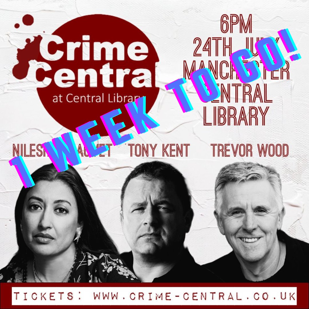 Crime Central Manchester (@crimecentral_) on Twitter photo Just one week to go! Make sure you've got a ticket for Manchester's PREMIER crime fiction event 🎟️
<a href="/TrevorWoodWrite/">Trevor Wood</a> <a href="/NileshaChauvet/">Nilesha Chauvet</a> <a href="/TonyKent_Writes/">Tony Kent</a> <a href="/robparkerauthor/">Rob Parker</a> Just one week to go! Make sure you've got a ticket for Manchester's PREMIER crime fiction event 🎟️
<a href="/TrevorWoodWrite/">Trevor Wood</a> <a href="/NileshaChauvet/">Nilesha Chauvet</a> <a href="/TonyKent_Writes/">Tony Kent</a> <a href="/robparkerauthor/">Rob Parker</a>