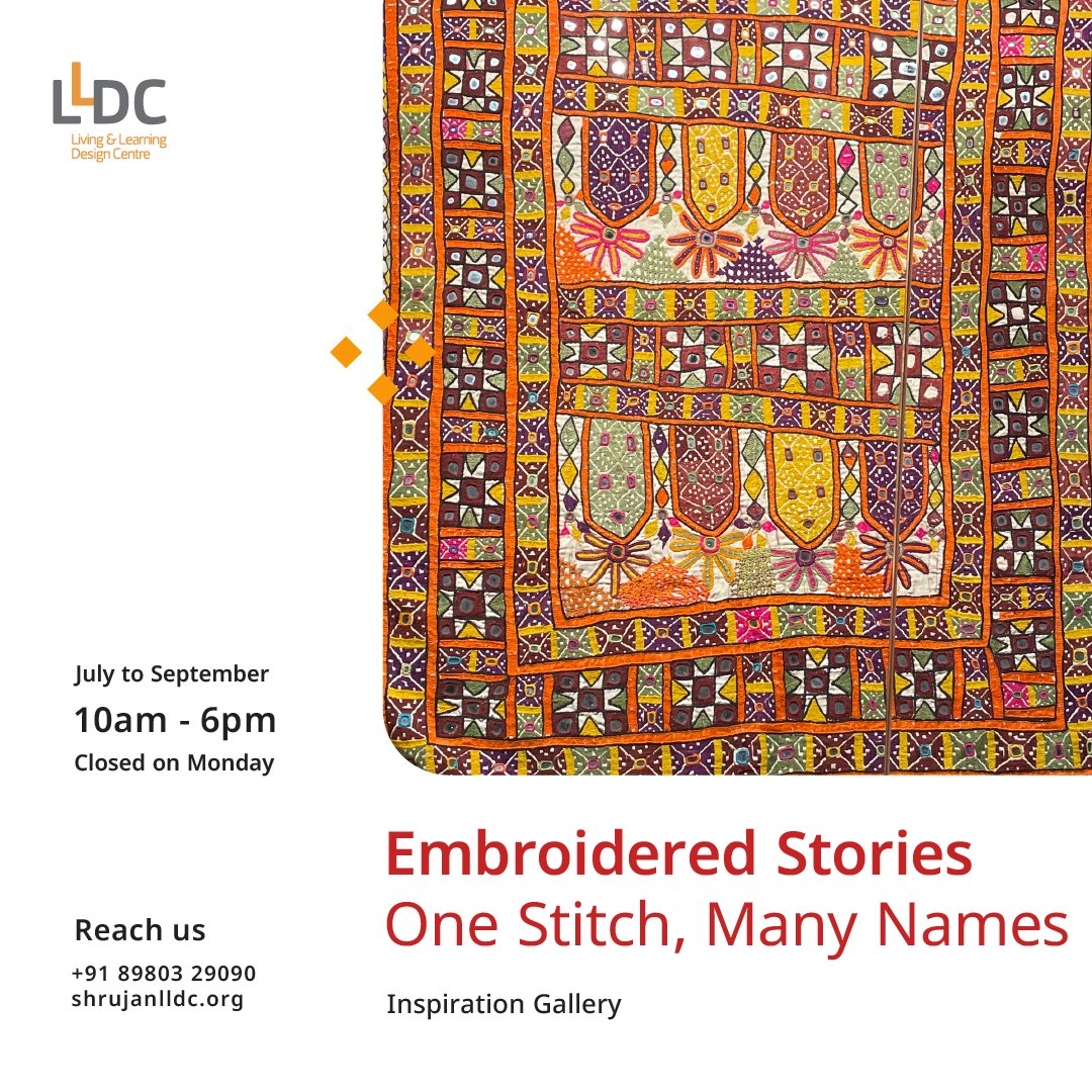 lldcshrujan's tweet photo. Embroidered Stories - One stitch, Many Names exhibition features a particular type of embroidery and its distinctive features, that is deeply rooted in the embroidery traditions of #Kutch, Saurashtra, Rajasthan, and Sindh regions. @MinOfCultureGoI @GujaratTourism @InfoGujarat https://t.co/tYswfBVPbm