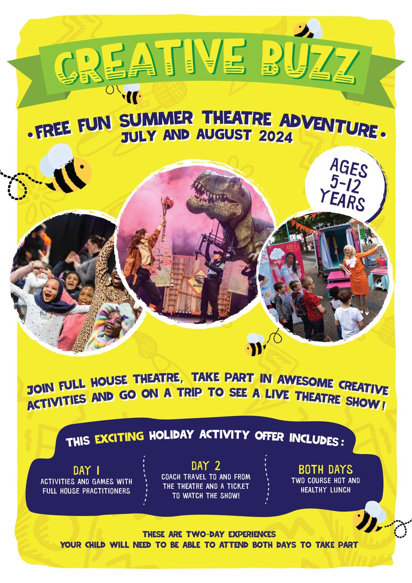 🐝📢We still have spaces for our CREATIVE BUZZ FREE FUN SUMMER THEATRE ADVENTURE in SHEFFORD and SANDY this AUGUST! If your child is AGED 5 – 12 &amp; in receipt of a HOLIDAY ACTIVITIES VOUCHER they can join us for an AWESOME TWO-DAY ADVENTURE!🐝

MORE INFO: fullhouse.org.uk/current-show/c…