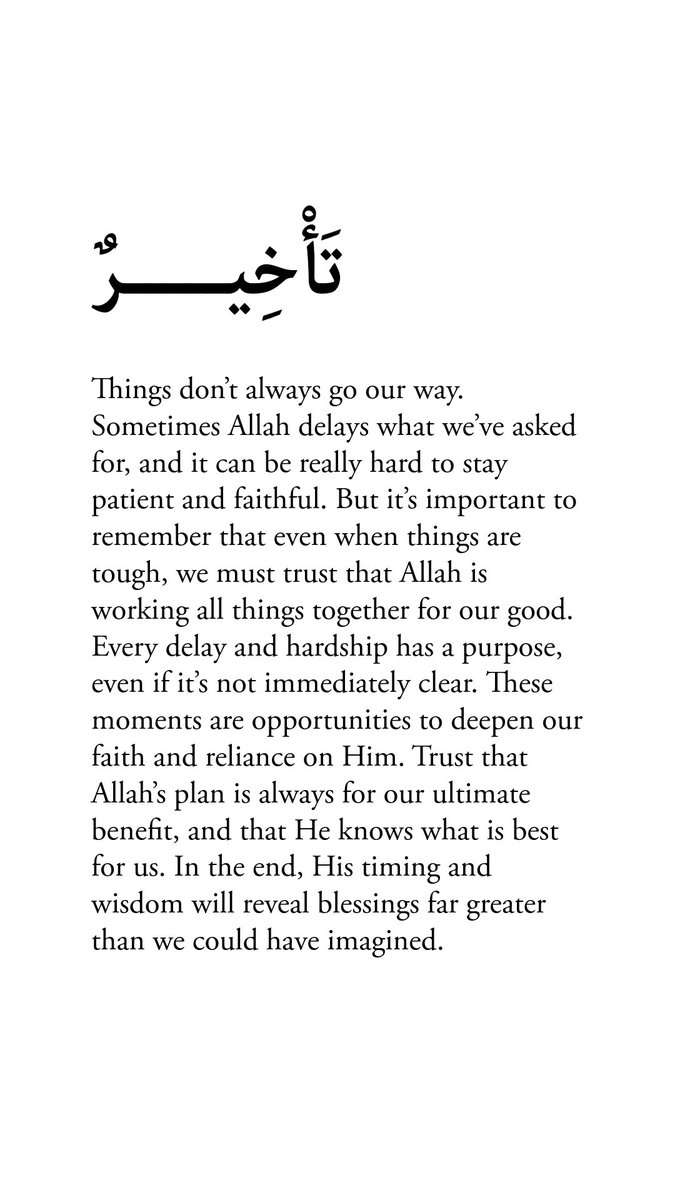 muslimthoughtz1's tweet image. Every delay &amp;amp; hardship has a purpose.
