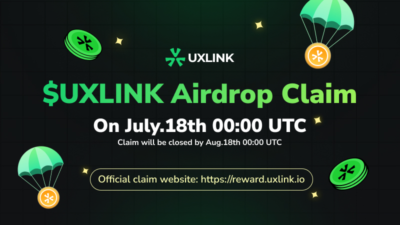 UXLINKofficial's tweet photo. 🫡 $UXLINK claim to 8 exchanges and #web3 wallets on 18th July 0:00 UTC.

Set your ⏰ and share with your frens! https://t.co/77Y4t94Rl9