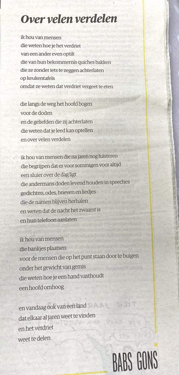 Ontroerend gedicht van Babs Gons over de #MH17 : 

ik hou van mensen die na jaren nog
luisteren
die begrijpen dat er voor sommigen voor
altijd
een sluier over de dag ligt 

ik hou van mensen
die weten hoe je een hand vasthoudt
een hoofd omhoog