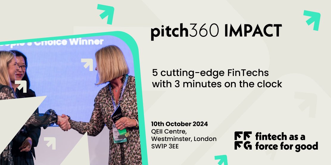 InnFin's tweet image. 📣 Join Pitch360 IMPACT at FinTech as a Force for Good Forum in October 🏆

Hurry! Applications close on August 26!

🔗 Apply to Pitch hubs.ly/Q02GNsY-0 

🔗 Sponsor hubs.ly/Q02GNsPH0

#Pitch360Impact #FintechAsAForceForGood #VoiceOfFinTech