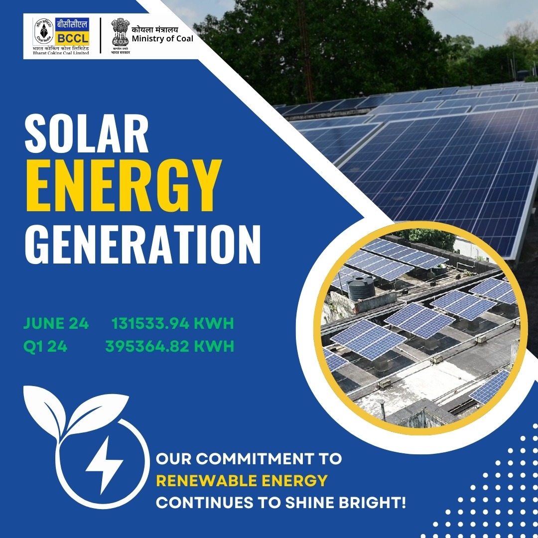 BCCLofficial's tweet photo. We're proud to share BCCL's solar power generation stats for FY 24-25 up till June 24:

June ‘24: 131,533.94 kWh
Q1 FY ‘24-25 (April-June): 395,364.82 kWh

Our commitment to renewable energy continues to shine bright!

#RenewableEnergy #Sustainability

@CoalMinistry @CoalIndiaHQ @kishanreddybjp @satishdubeyy