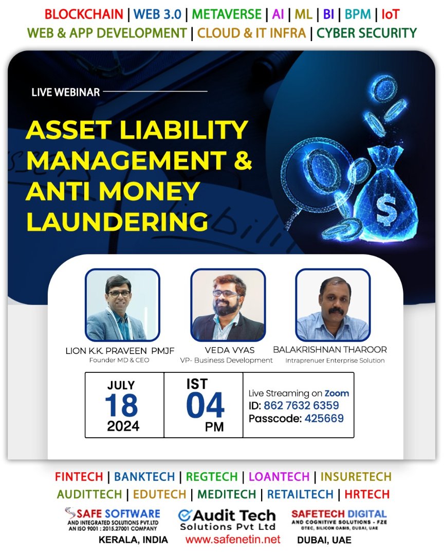 Securing financial integrity through Asset Liability Management and Anti-Money Laundering strategies.
Time: Jul 18, 2024 04:00 PM IST
Join Zoom Meeting
us02web.zoom.us/j/86276326359...
Meeting ID: 862 7632 6359
Passcode: 425669