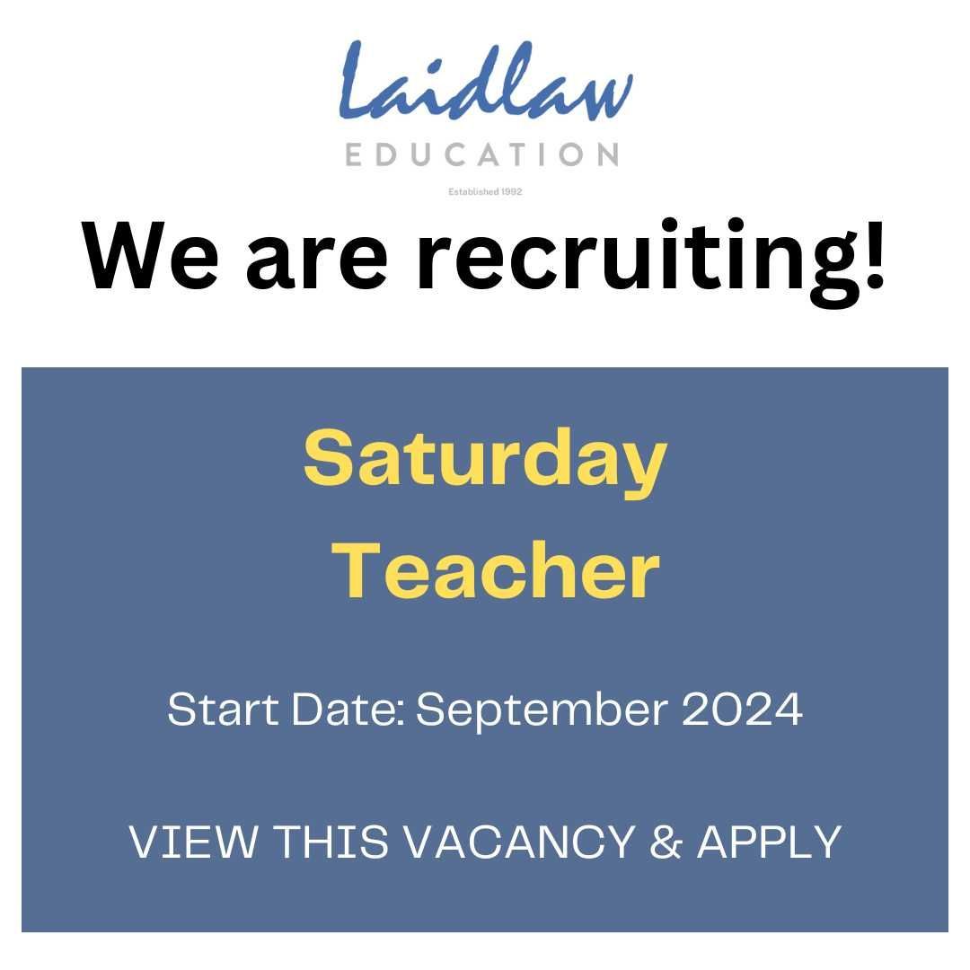 LaidlawEd's tweet photo. Due to expansion, we are looking to recruit a qualified SATURDAY teacher, to teach mornings (8.30-12.30) in our East Sheen Venue (SW14).
Please refer to our website https://t.co/g8qRQofyYN for more info and  send your CV and covering letter to support@laidlaweducation.co.uk https://t.co/r0G5BAI8Lp